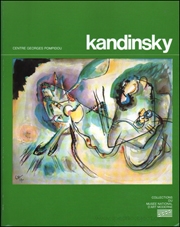 Kandinsky : Oeuvres de Vassily Kandinsky, 1866 - 1944