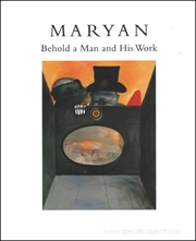 Maryan : Behold a Man and His Work
