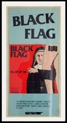 Nobody Knows More Than I That The Less Girls Know The Better The Are Likely To Be / Black Flag / Slip It In
